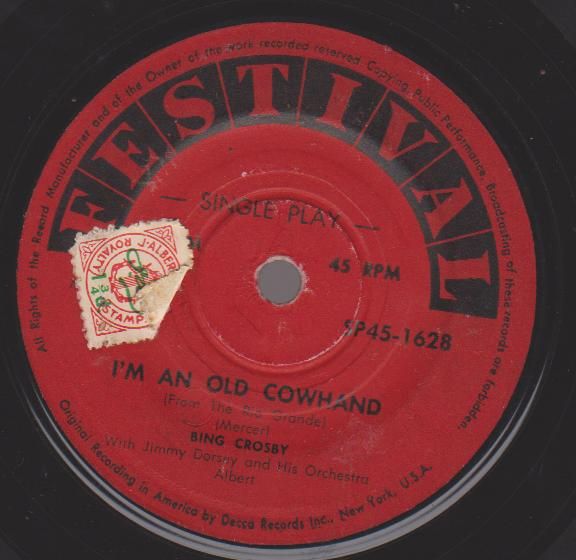 Crosby, bing - I'm An Old Cowhand/there's A Gold Mine In The Sky