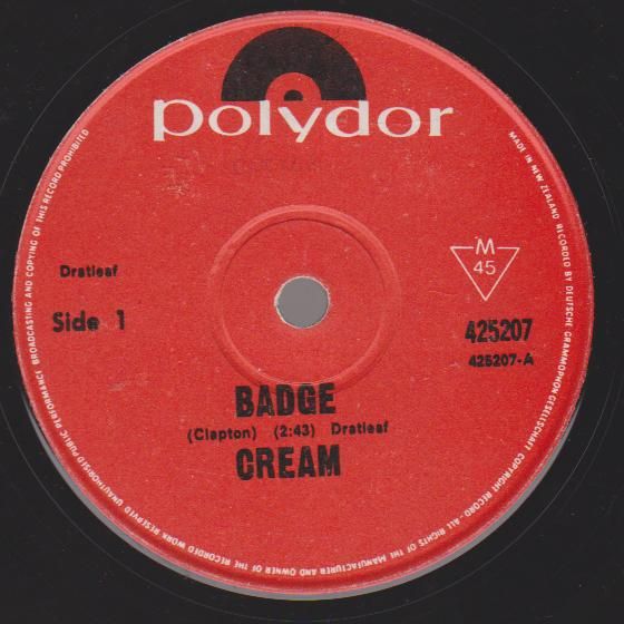 Cream - Badge/what A Bringdown