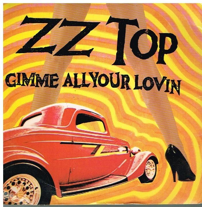 Zz Top Gimme All Your Lovin Records, LPs, Vinyl and CDs MusicStack