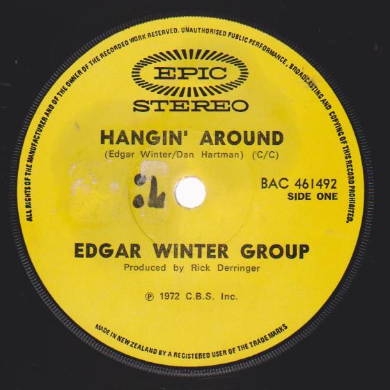 Winter, edgar & Group - Hangin' Around/we All Had A Real Good Time
