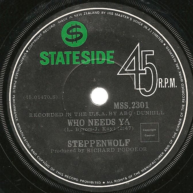 Steppenwolf - Who Needs Ya/earschplittenloudenboomer