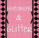 Giveaways & Glitter