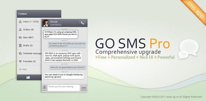Full SMS/MMS support, also Facebook Chat integration with GO FB chat plug-in