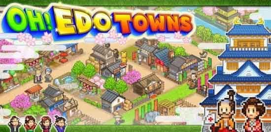 c32aee67 Oh Edo Towns 1.0.5 (Android) APK